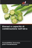 Eterosi e capacità di combinazione nell'okra Eterosi e capacità di combinazione nell'okra
