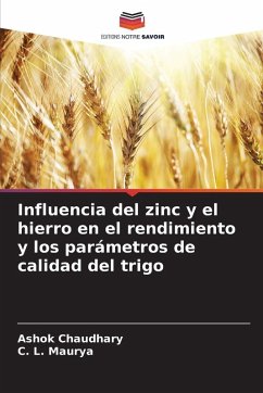Cover Influencia del zinc y el hierro en el rendimiento y los parámetros de calidad del trigo