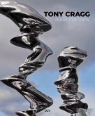 Tony Cragg: Points of View Tony Cragg: Points of View