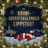 Der Krimi-Adventskalender Lippstadt