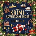 Der Krimi-Adventskalender Lübeck