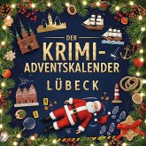 Der Krimi-Adventskalender Lübeck