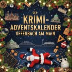 Der Krimi-Adventskalender Offenbach am Main