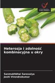 Heterozja i zdolno¿¿ kombinacyjna u okry Heterozja i zdolno¿¿ kombinacyjna u okry