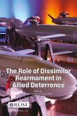 The Role of Dissimilar Rearmament in Allied Deterrence (eBook, ePUB)