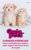 Guia Dos Pets - Cuidados Essenciais (eBook, ePUB)