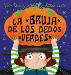 Bruja de Los Dedos Verdes, La