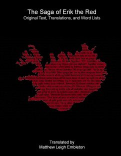 The Saga of Erik the Red - Anon. (Tr. M. L. Embleton)