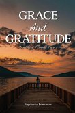 Grace And Gratitude Grace And Gratitude