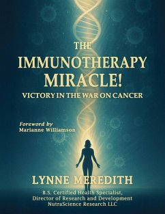 Cover The IMMUNOTHERAPY MIRACLE!