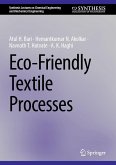 Eco-Friendly Textile Processes Eco-Friendly Textile Processes