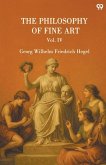 The Philosophy Of Fine Art Vol. IV