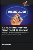 L'accuratezza del test Gene Xpert di Cepheid L'accuratezza del test Gene Xpert di Cepheid