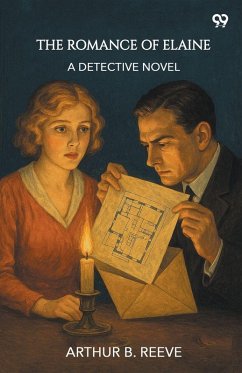 Cover The Romance Of Elaine A Detective Novel
