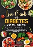 Low Carb und Diabetes Kochbuch