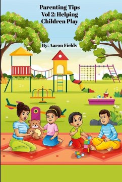Parenting Tips Vol 2 - Fields, Aaron Parenting Tips Vol 2 - Fields, Aaron