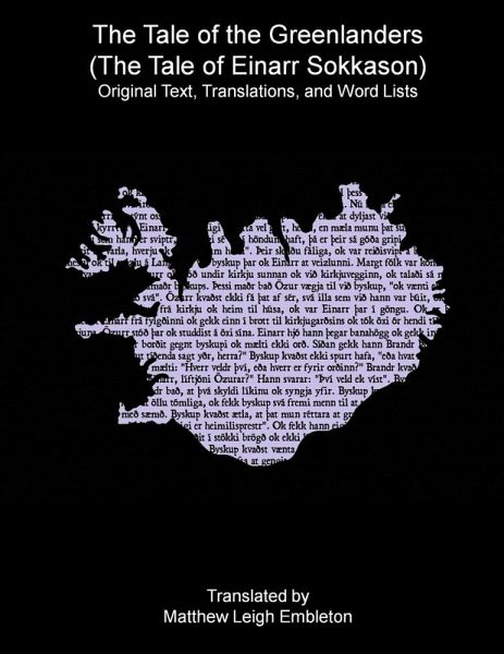 The Tale of the Greenlanders (The Tale of Einarr Sokkason) The Tale of the Greenlanders (The Tale of Einarr Sokkason)