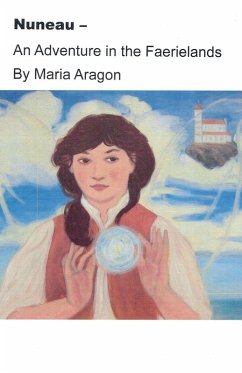 Nuneau - An Adventure in the Faerielands - Aragon, Maria