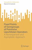 Fixed Points of Semigroups of Pointwise Lipschitzian Operators
