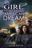 The Girl Who Redeemed the American Dream The Girl Who Redeemed the American Dream