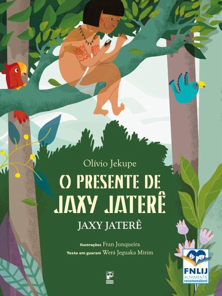 O presente de Jaxy Jaterê O presente de Jaxy Jaterê