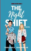 The Night Shift The Night Shift