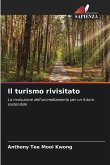 Il turismo rivisitato