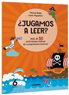 Cover ¿Jugamos a Leer? 6 Años / Let's Play Reading? 6 Years Old