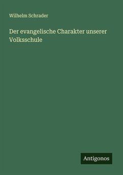 Cover Der evangelische Charakter unserer Volksschule