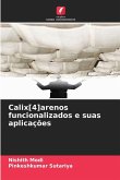Calix[4]arenos funcionalizados e suas aplicações