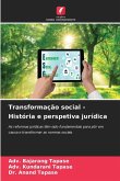 Transformação social - História e perspetiva jurídica