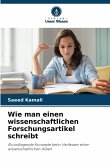 Wie man einen wissenschaftlichen Forschungsartikel schreibt Wie man einen wissenschaftlichen Forschungsartikel schreibt