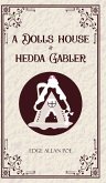 A Dolls House & Hedda Gabler