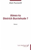 Aimes-tu Dietrich Buxtehude ? Aimes-tu Dietrich Buxtehude ?