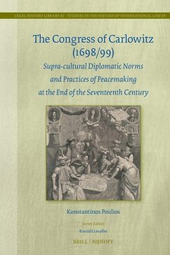 The Congress of Carlowitz (1698/99) - Poulios, Konstantinos