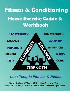 Fitness & Conditioning Home Exercise Guide & Workbook - Cutler