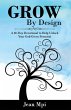 Grow By Design - Bild 1