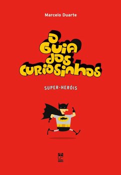 Cover O guia dos curiosinhos - super-heróis