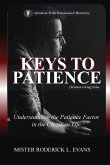 Keys to Patience Keys to Patience