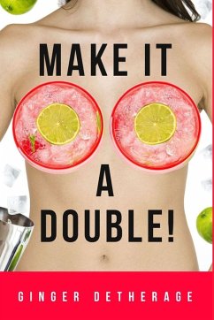 Make It A Double - Detherage, Ginger Make It A Double - Detherage, Ginger