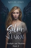 Silver and Shadow
