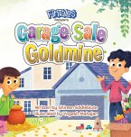 Garage Sale Goldmine Garage Sale Goldmine