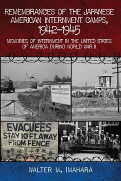 Remembrances of the Japanese American Internment Camps, 1942-1945