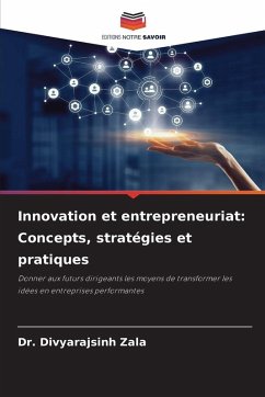 Cover Innovation et entrepreneuriat: Concepts, stratégies et pratiques