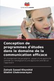 Conception de programmes d'études dans le domaine de la communication efficace Conception de programmes d'études dans le domaine de la communication efficace