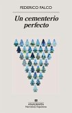 Un Cementerio Perfecto Un Cementerio Perfecto