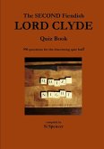THE SECOND FIENDISH LORD CLYDE QUIZ BOOK