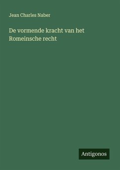 Cover De vormende kracht van het Romeinsche recht