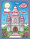 Trace and Color Magical Fairy Tale Castles Trace and Color Magical Fairy Tale Castles