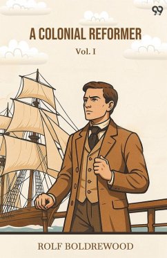 Cover A Colonial Reformer Vol. I